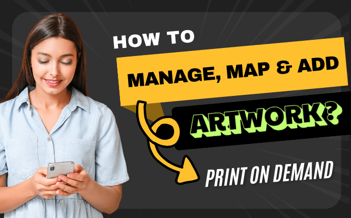 How to manage, map & add artwork?